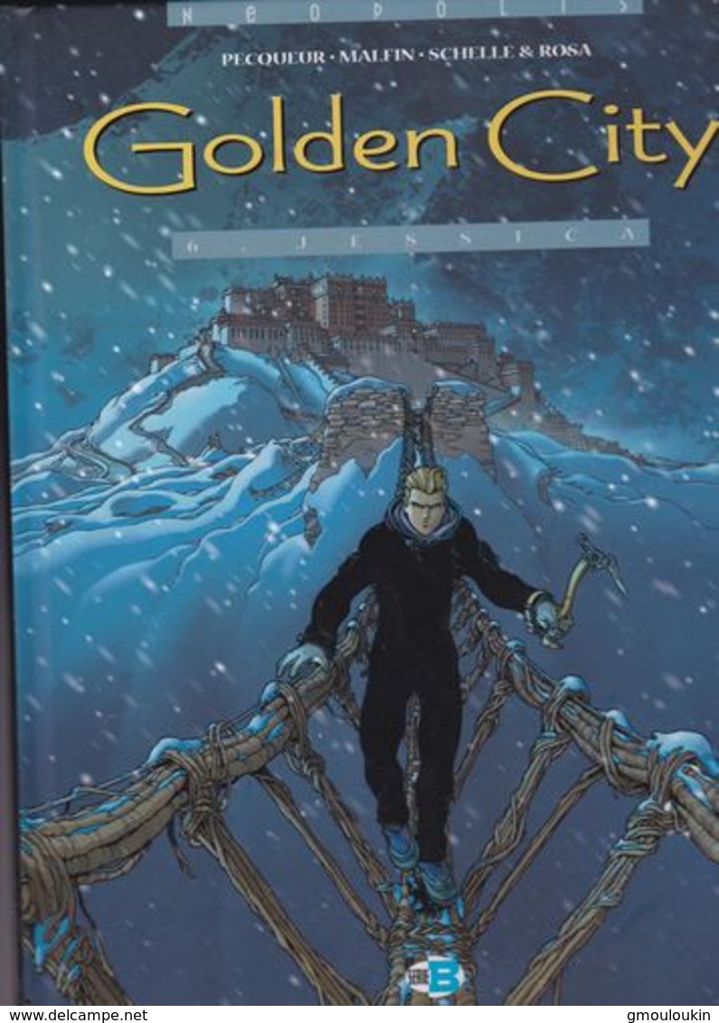 Pecqueur - Malfin - Golden City - Les 6 Premiers Tomes - Golden City