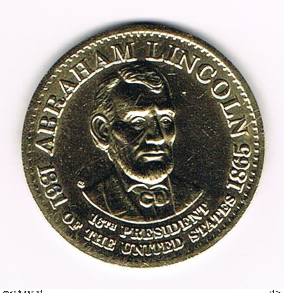 &  PENNING  ABRAHAM LINCOLN  16 TH.  PRESIDENT  U.S.A. - Elongated Coins