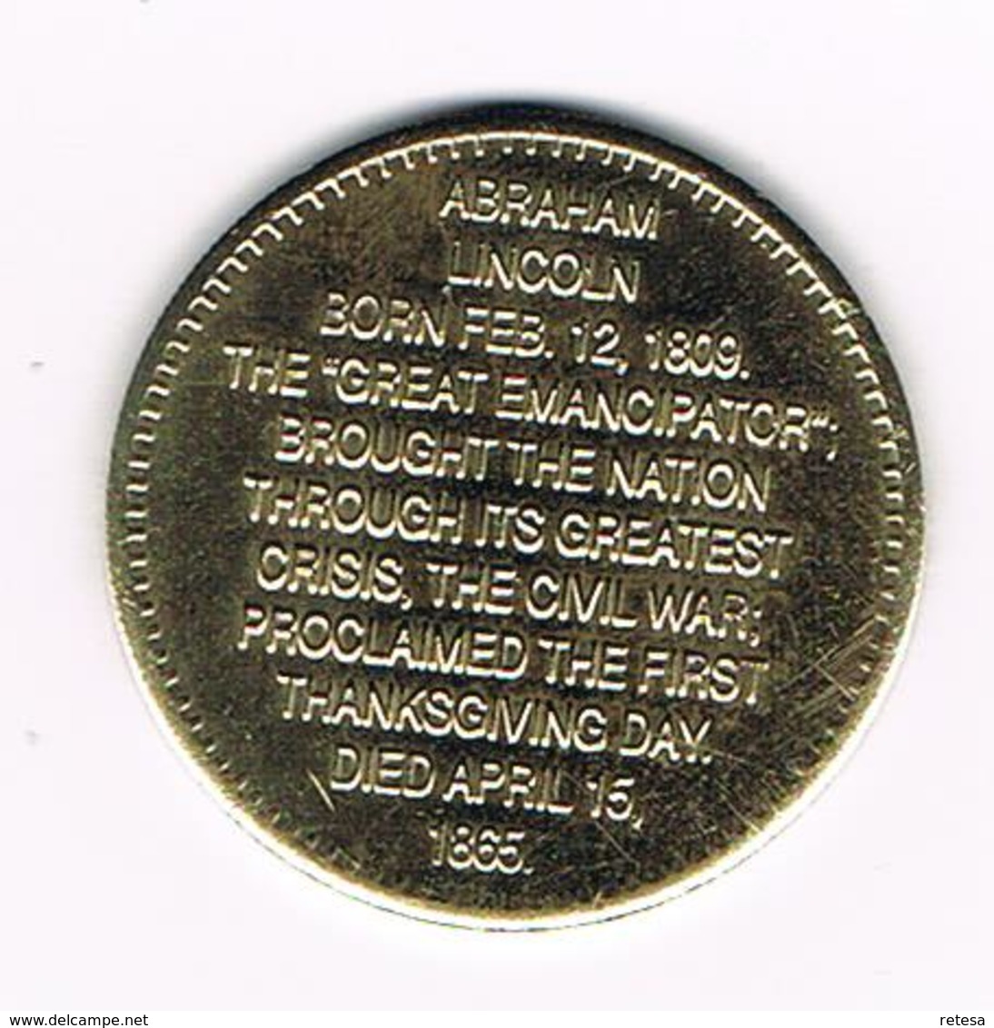&  PENNING  ABRAHAM LINCOLN  16 TH.  PRESIDENT  U.S.A. - Elongated Coins