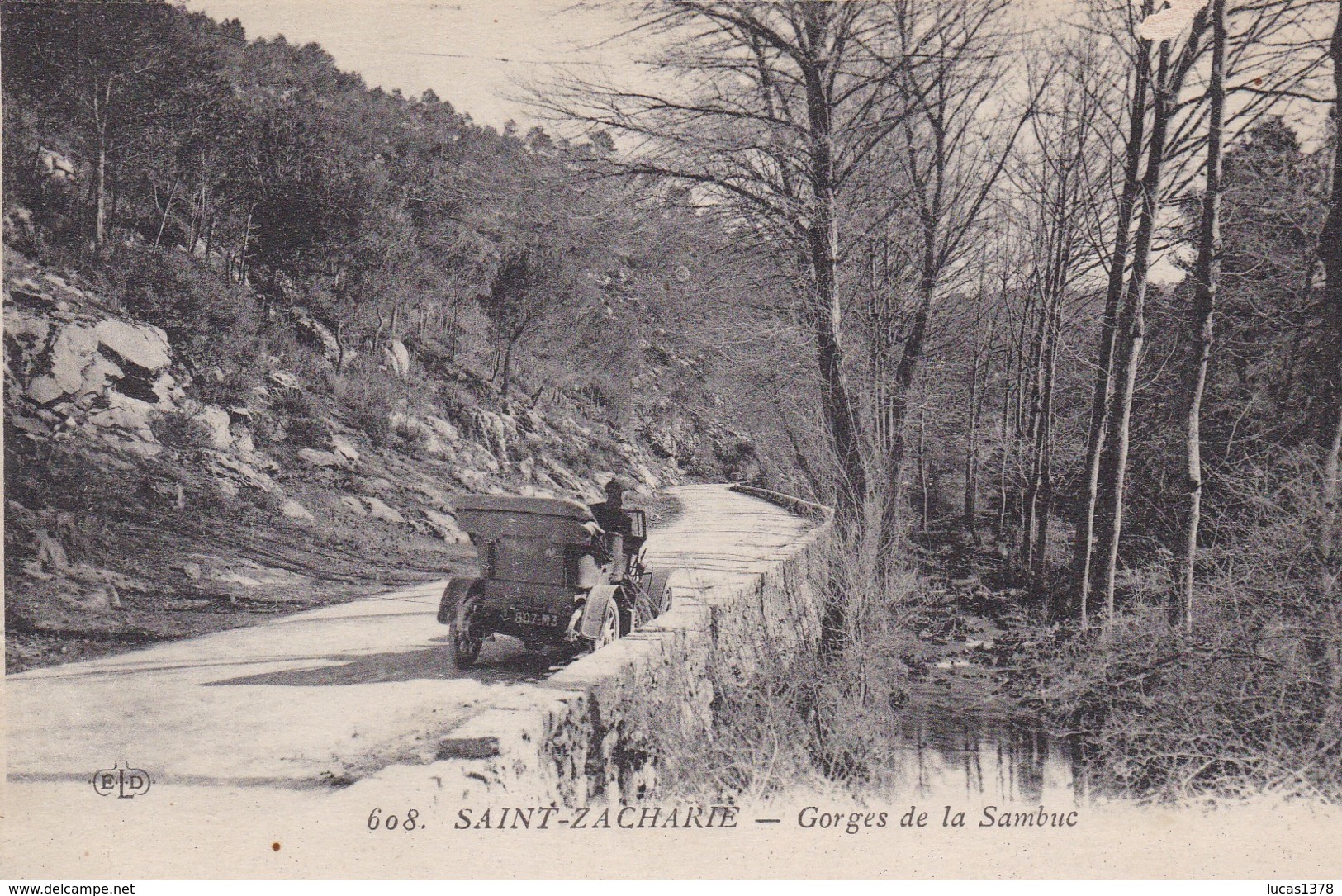 83 / SAINT ZACHARIE / GORGES DE LA SAMBUC / ELD 608 - Saint-Zacharie