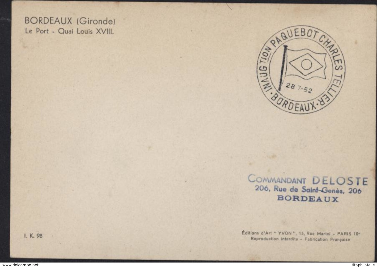 CP Yvon Bordeaux Le Port YT 889 CAD Illustré Inauguration Paquebot Charles Tellier 28 7 52 Pour Commandant Deloste - 1921-1960: Période Moderne