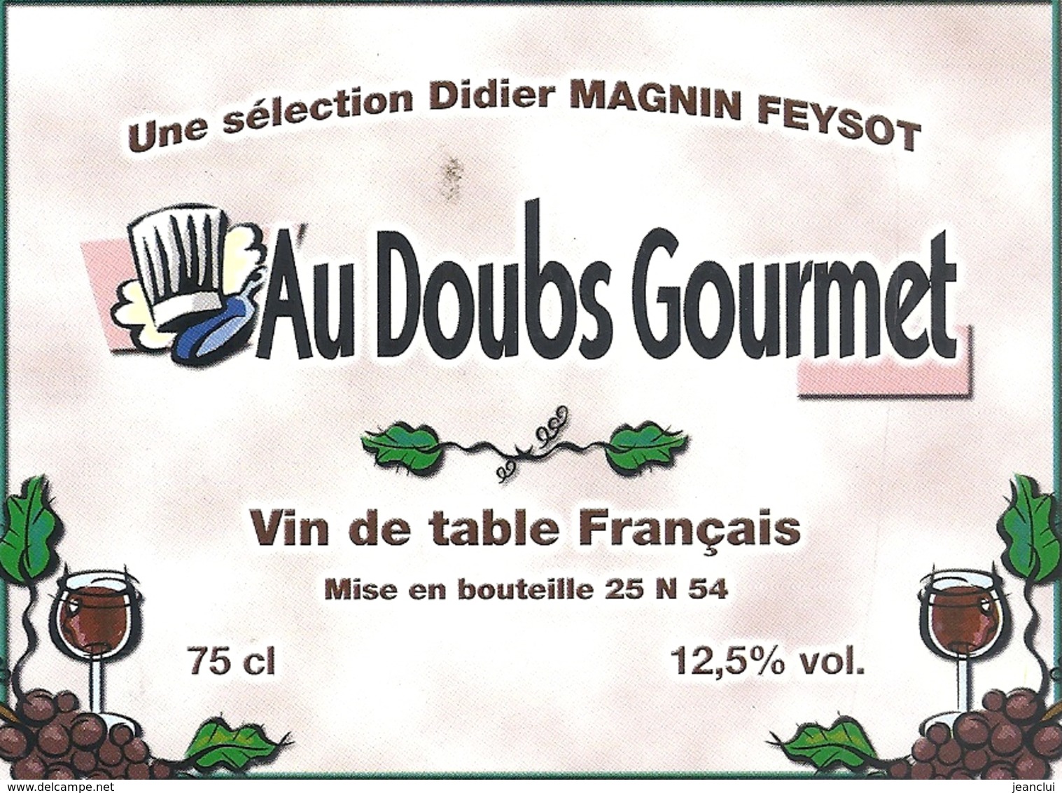 " AU DOUBS GOURMET  "  Une Selection DIDIER MAGNIN FEYSOT  .. - Colecciones & Series