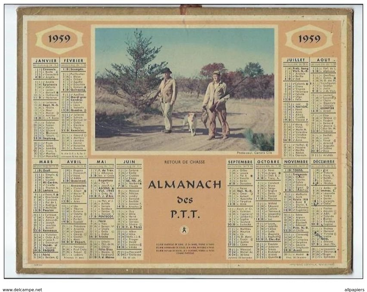 Calendrier Almanach Des P.T.T De 1959 Avec Des Chasseurs - Petit Format : 1941-60