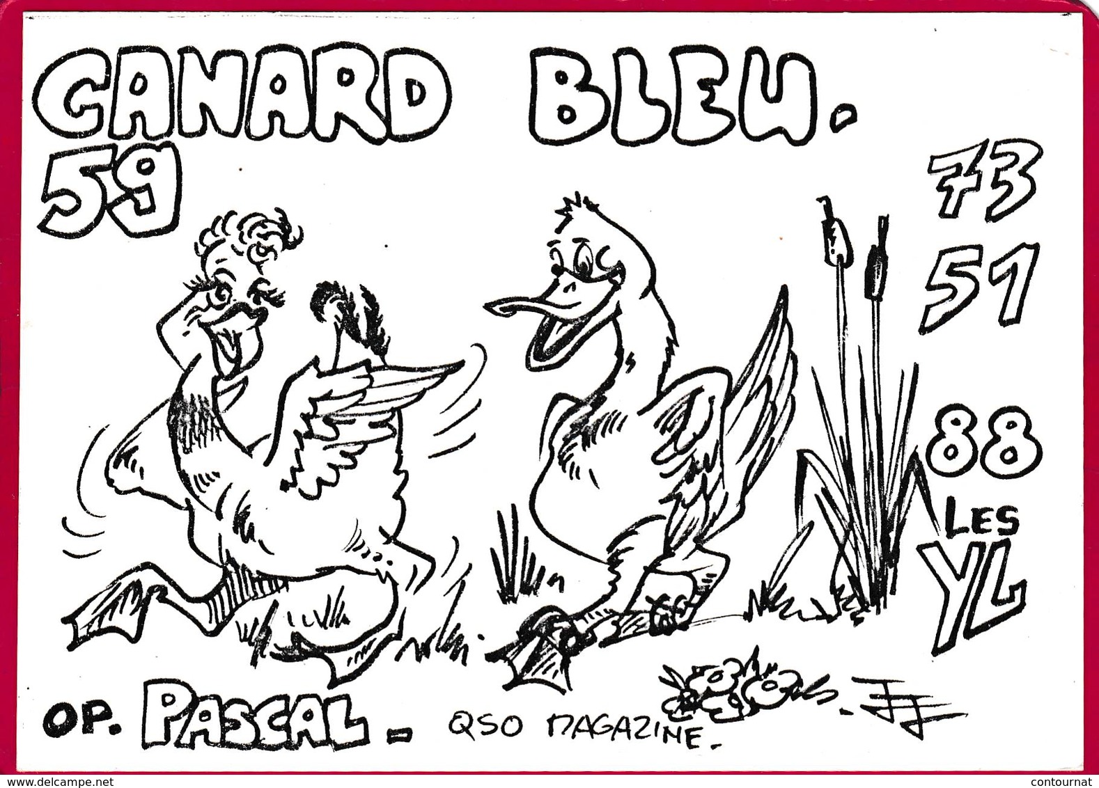 CB Station  CANARD BLEU à  CREIL    ( F6 Dessin Signé JJ - CB