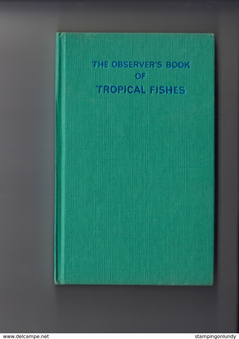 OB47. Observer's Book Of Tropical Fishes 1978 - Autres & Non Classés