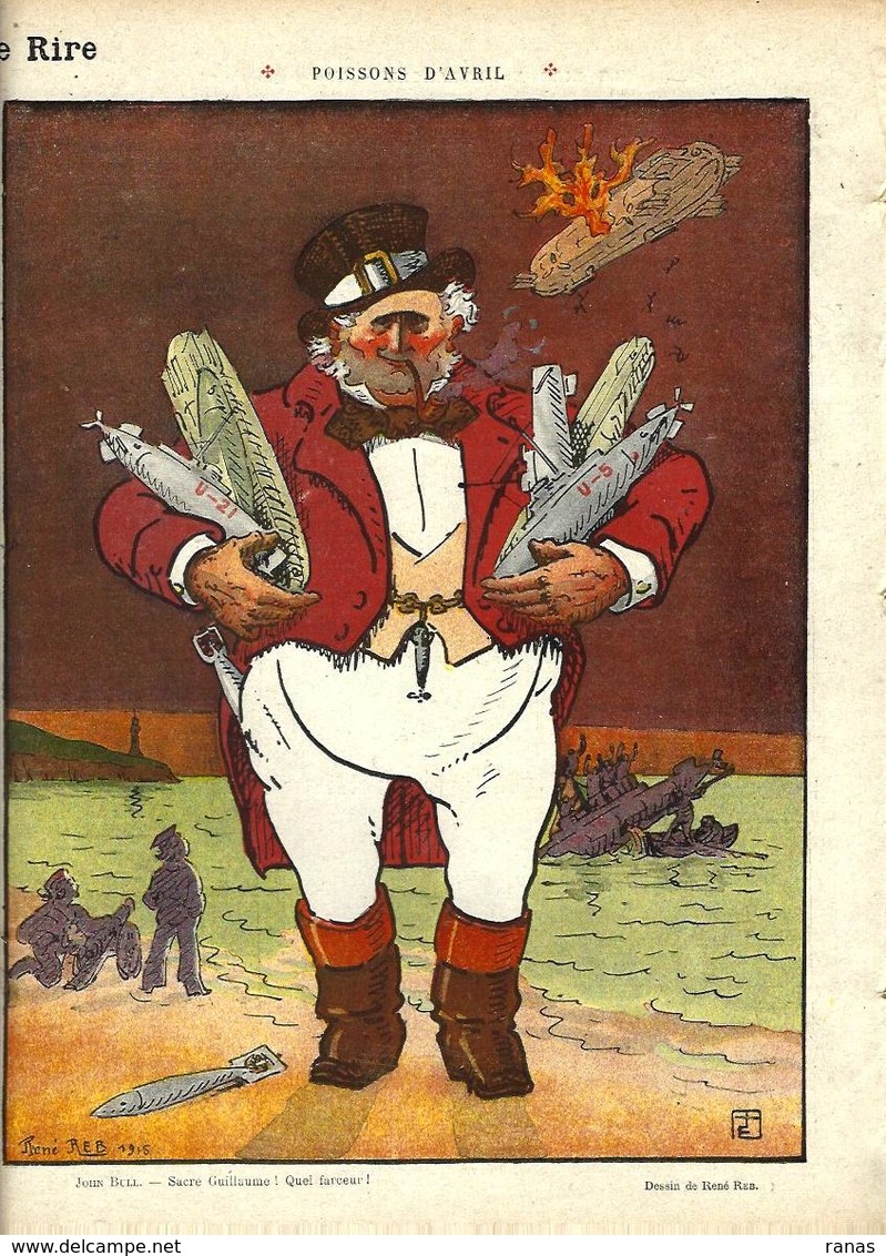Revue Caricature Satirique Très Illustré Le Rire Rouge Anti Kaiser Germany N° 20 De 1915 Willette Zeppelin Sous Marin - Autres & Non Classés