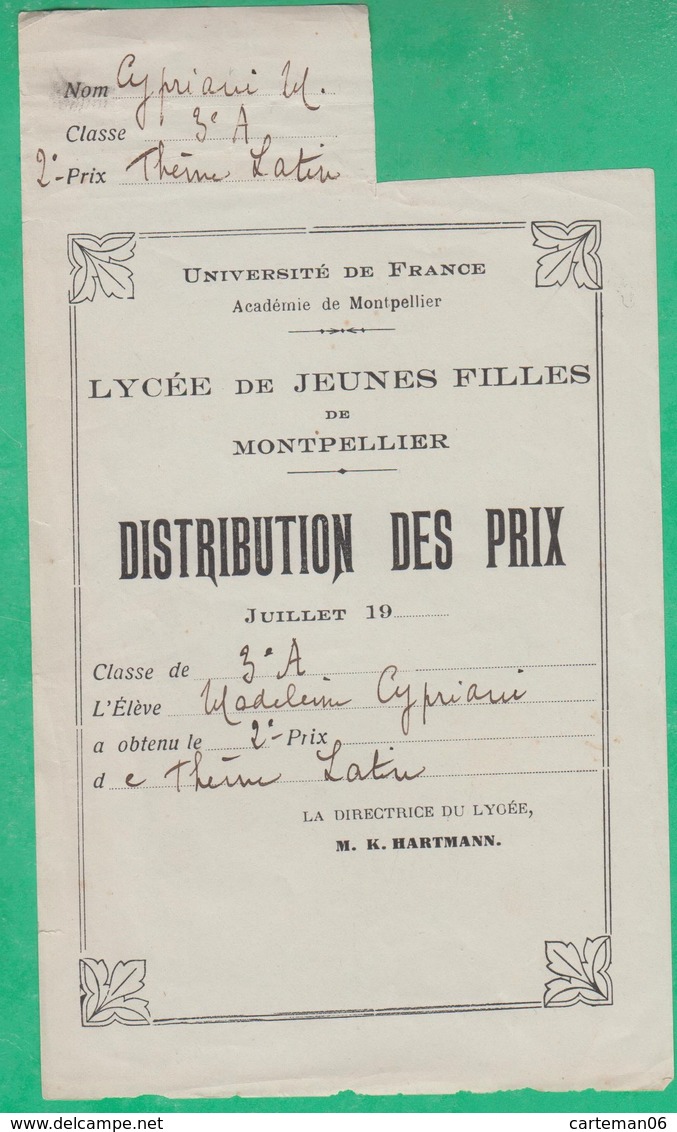 Distribution De Prix -Lycée De Jeunes Filles De Montpellier - 2e Prix Latin - La Directrice M. K. Hartmann - Diplômes & Bulletins Scolaires
