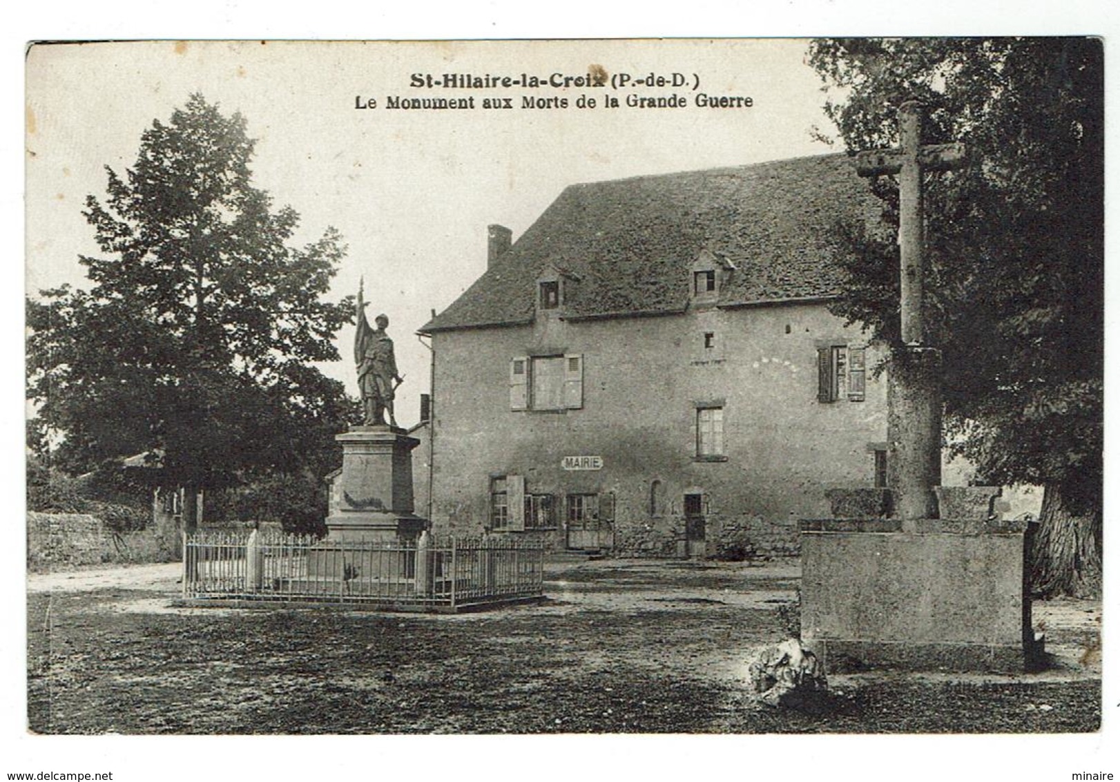 ST HILAIRE La CROIX Près De Combronde, Le Monument Aux Morts - Circulée - Bon état - Altri & Non Classificati