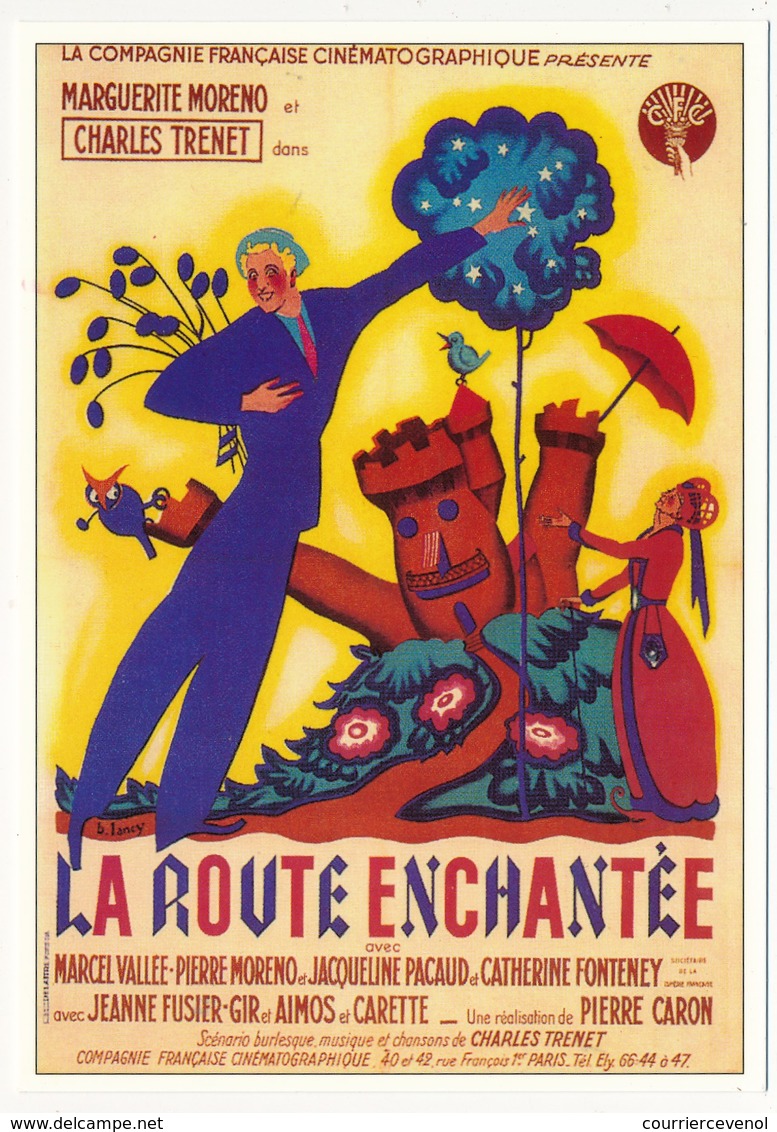 CPM - Affiche Du Film "La Route Enchantée" - Marguerite Moreno, Charles Trenet - Manifesti Su Carta