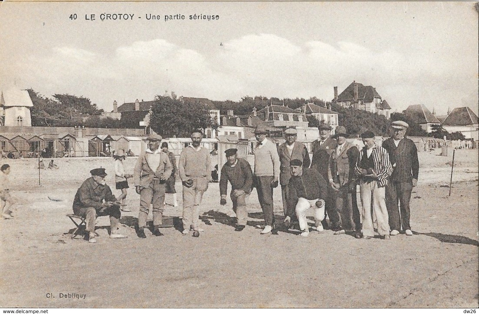 Sport Boules - Le Crotoy (Somme) - Une Partie Sérieuse (sur La Plage) - Cliché Debliquy - Carte Non Circulée - Sonstige & Ohne Zuordnung