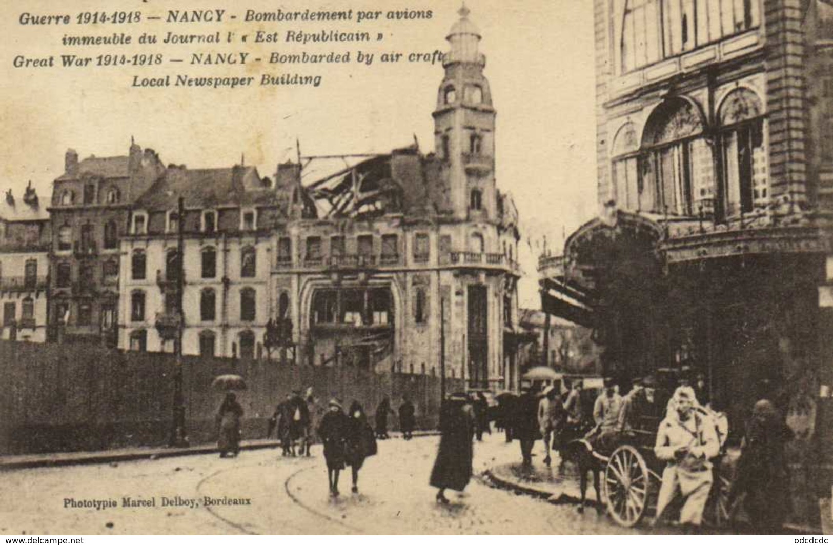 Militaria Guerre De 1914 1918 NANCY  Bombardement Par Avions Immeuble Du Journal L'"Est Rebublicain" RV - Nancy