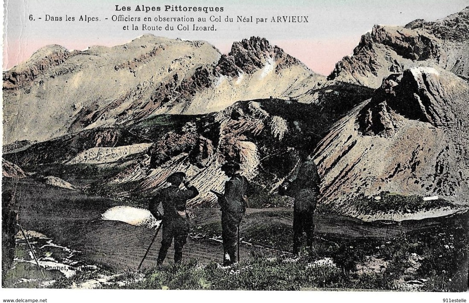 Miltaria  CHASSEURS ALPINS  OFFICIERS En  OBSERVATION Au COL  Du NEAL  Par ARVIEUX - Regimenten