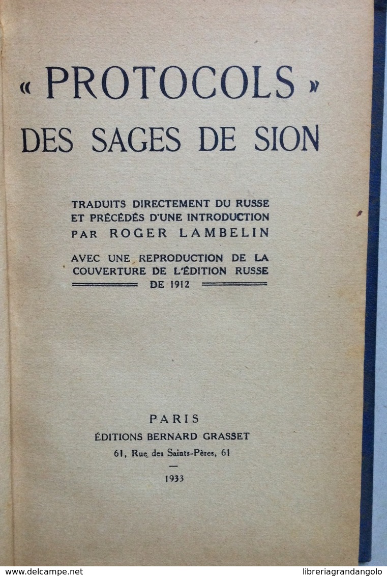 Roger Lambelin Protocols De Sages De Sion Editions Bernard Grasset Paris 1933 - Non Classificati
