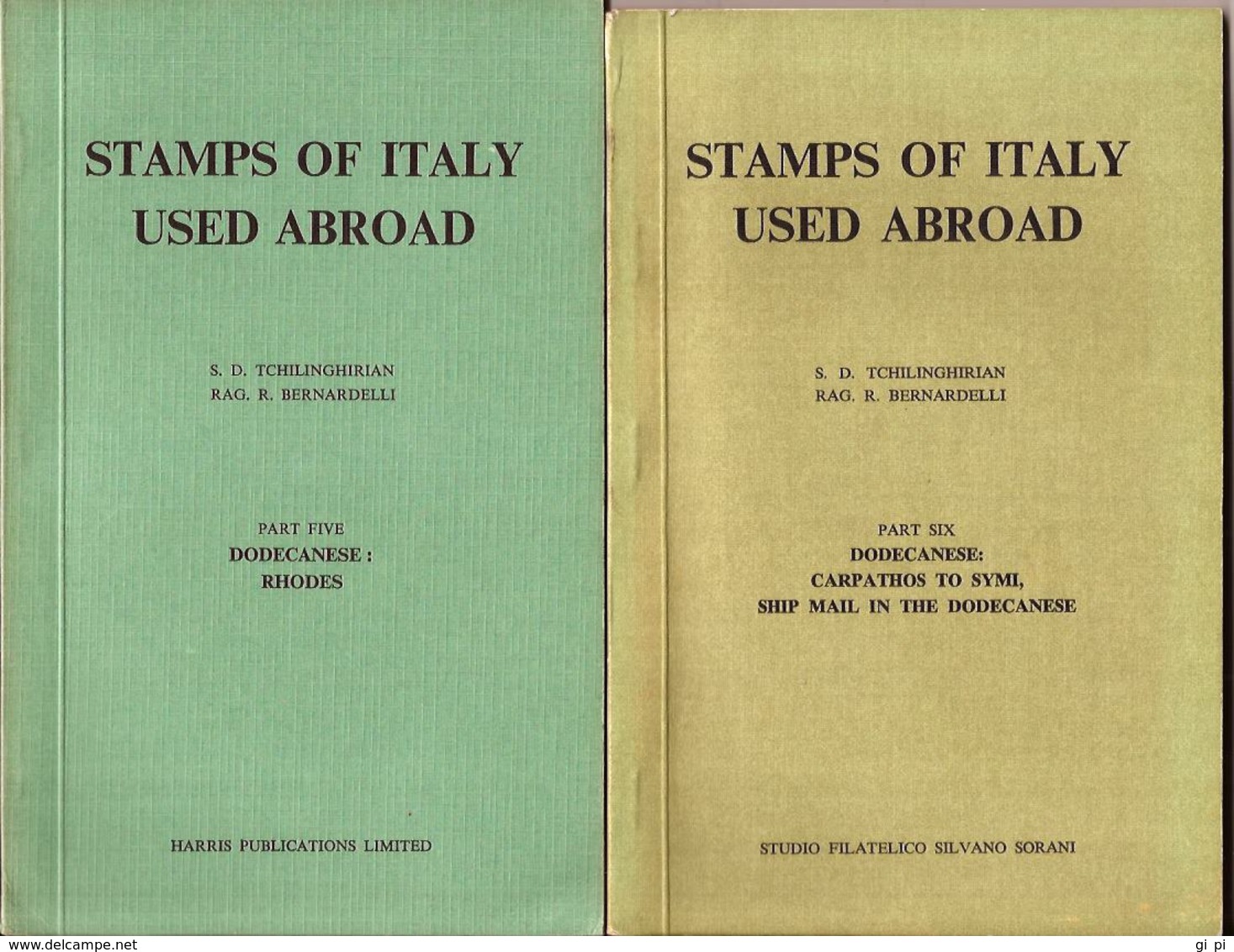 L137  - TCHILINGHIRIAN – STAMPS OF ITALY USED ABROAD – 6 VOL - Colonies And Offices Abroad