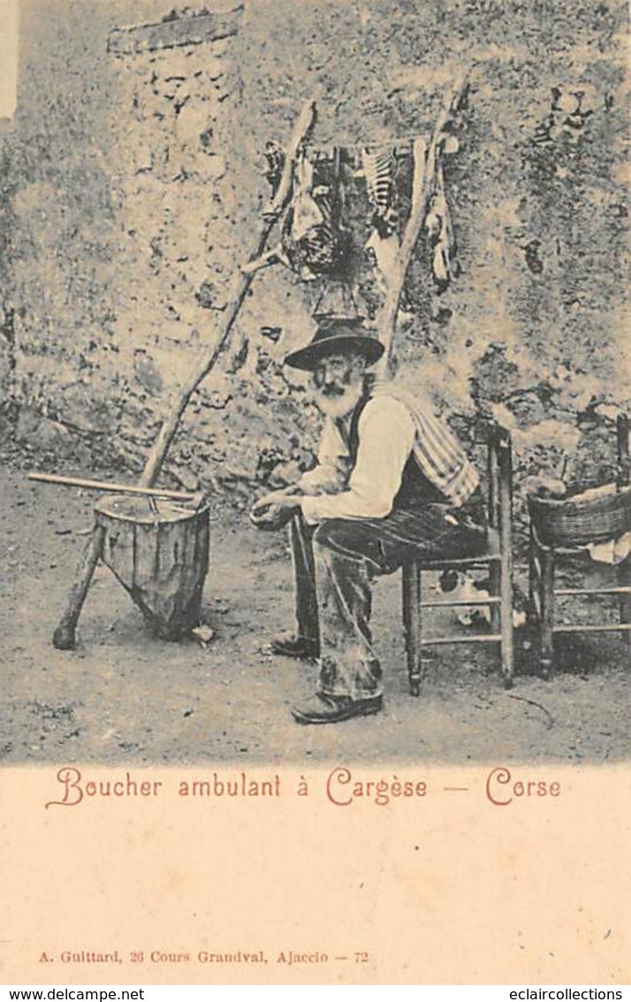 Cargèse    20    Boucher Ambulant    (voir Scan) - Altri & Non Classificati