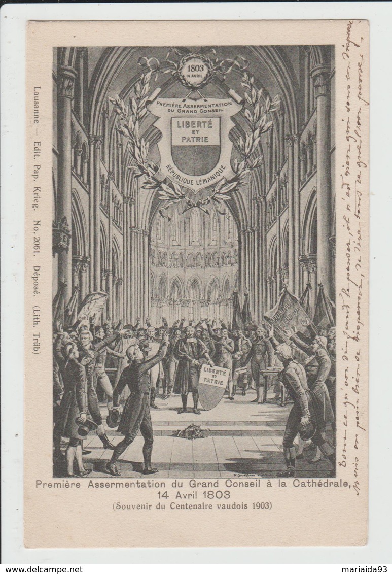 LAUSANNE - SUISSE - PREMIERE ASSERMENTATION DU GRAND CONSEIL A LA CATHEDRALE EN 1803 - DESSIN - Premier