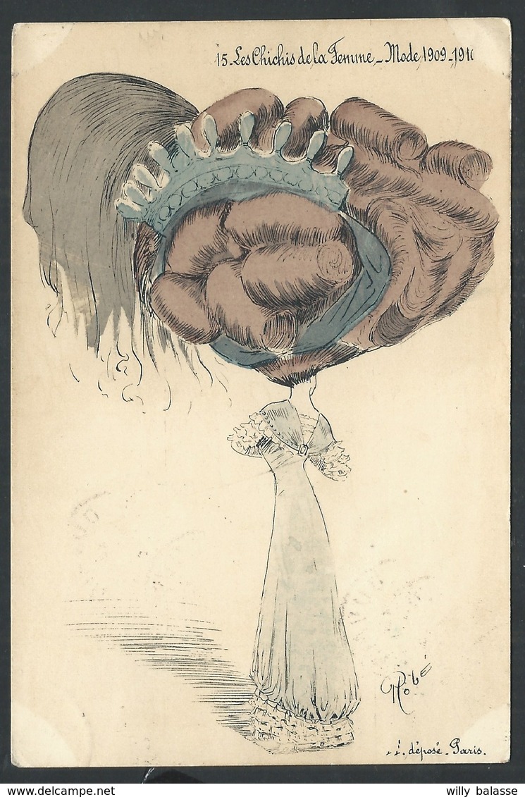 +++ CPA - Fantaisie - Fantasy Card - Mode 1909-10 - Illustrateur ROBE - "Les Chichis De La Femme" - Chapeau Coiffure // - Mode