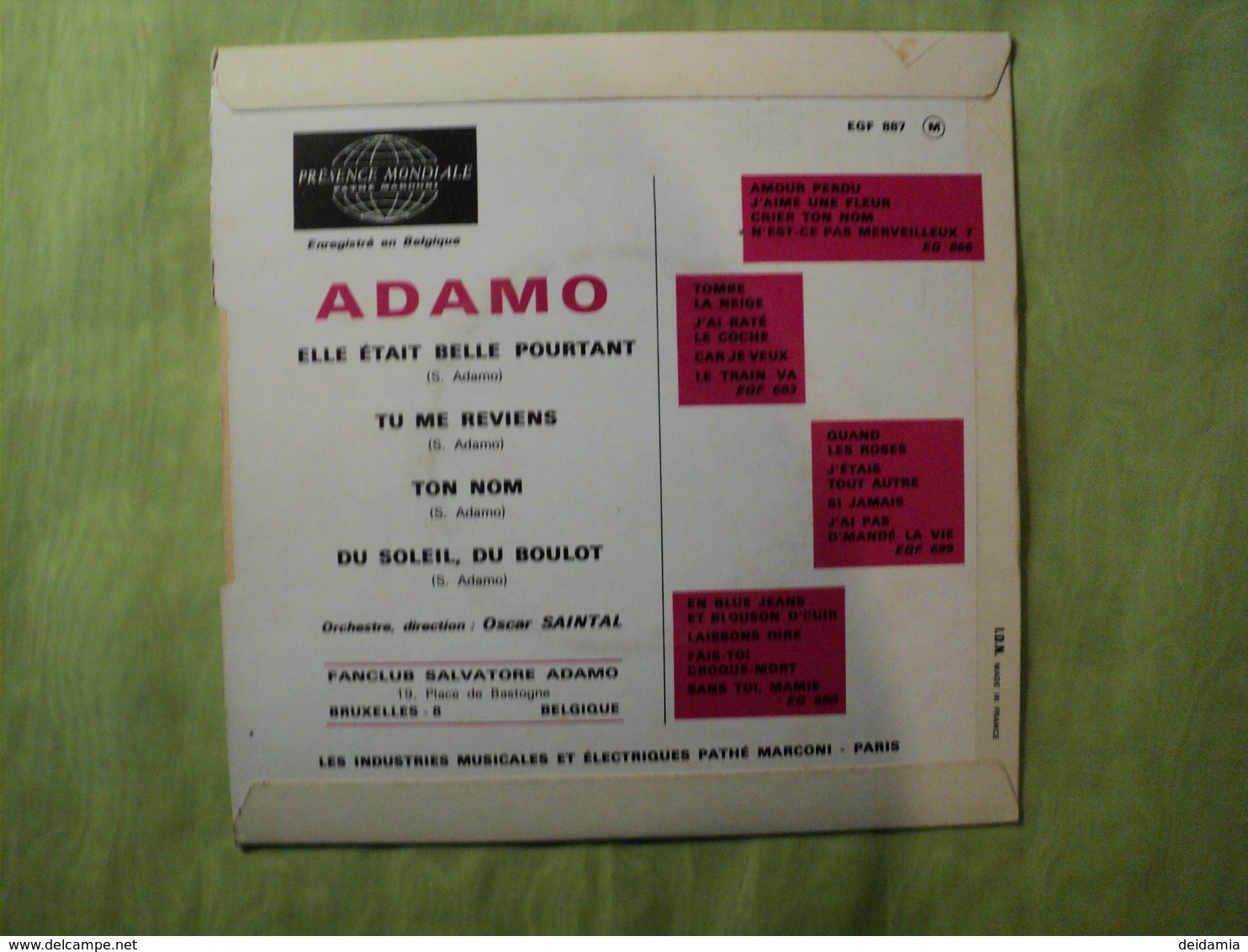 45 TOURS 4 TITRES ADAMO. 1966. EGF 887 M ELLE ETAIT BELLE POURTANT / TU ME REVIENS / TON NOM / DU SOEIL DU BOULOT - Other - French Music