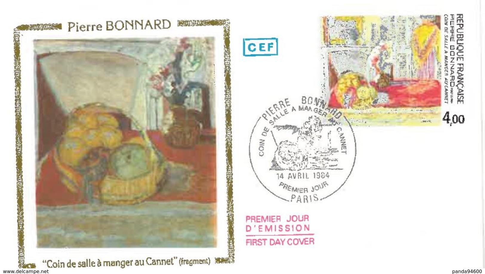 FDC Pierre Bonnard Tableau Coin De Salle à Manger Au Cannet  (75 Paris 14 Avril 1984) - 1980-1989