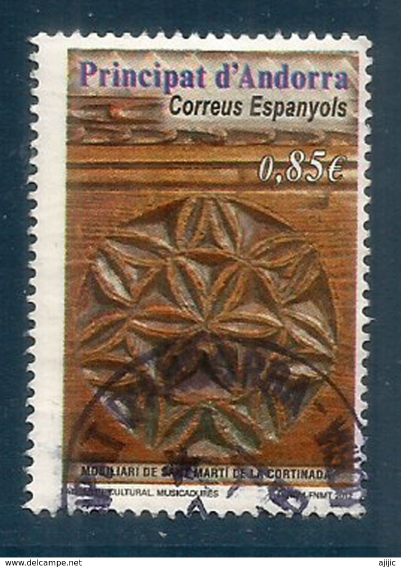 Patrimoine Culturel, Rosace Sculptée En Bois De L'église Saint Marti De La Cortinada,  Un Timbre Oblitéré, 1 ère Qualité - Used Stamps