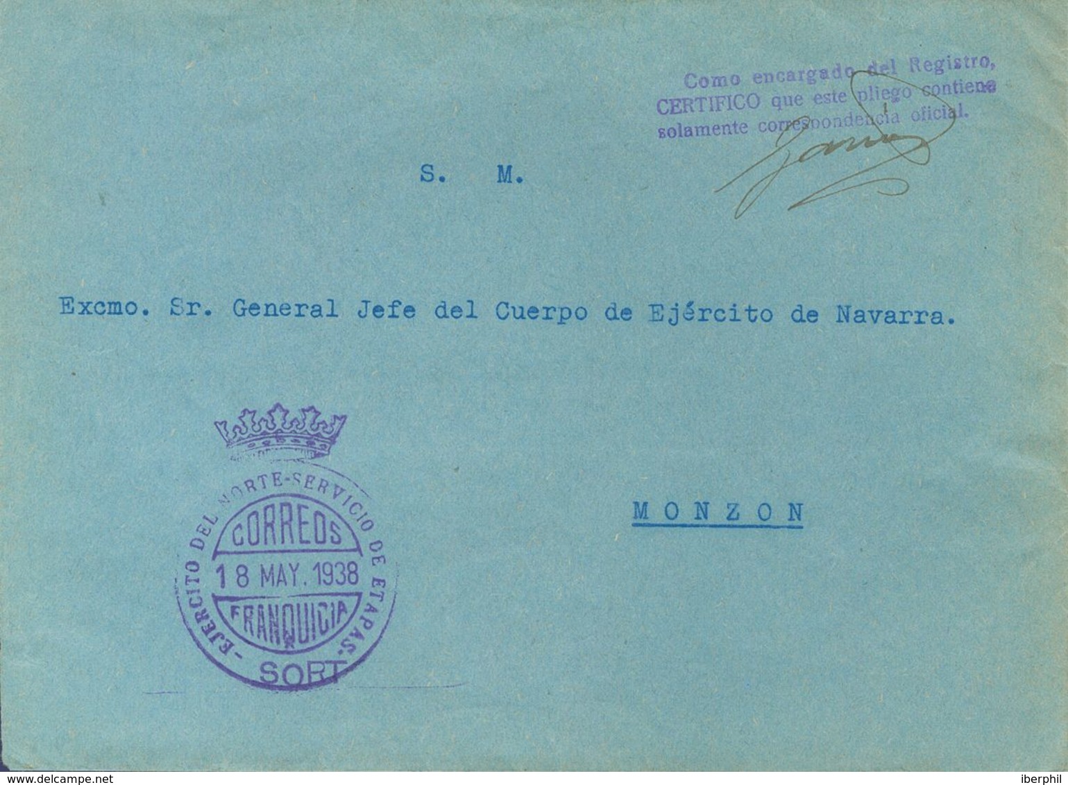 Sobre . 1938. SORT (LERIDA) A MONZON (HUESCA). Marca EJERCITO DEL NORTE-SERVICIO DE ETAPAS / SORT, En Violeta. MAGNIFICA - Other & Unclassified