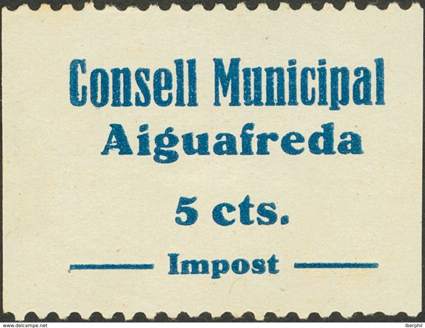 (*). 1937. 5 Cts Azul. AIGUAFREDA (BARCELONA). CONSELL MUNICIPAL. MAGNIFICO Y RARO. (Fesofi 3 Y Allepuz 1) - Otros & Sin Clasificación