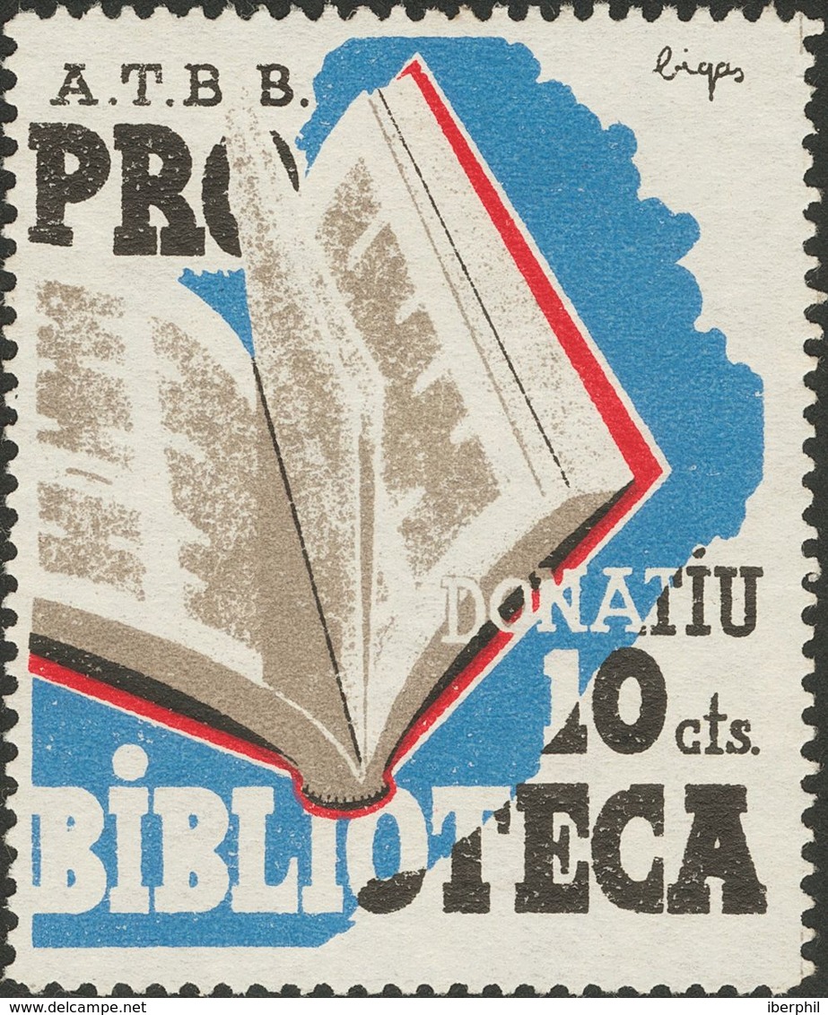 (*). 1937. 10 Cts Negro, Azul Y Rojo. A.T.B.B. PRO BIBLIOTECA. MAGNIFICO Y RARO. (Guillamón 2041, Doménech 1072) - Otros & Sin Clasificación