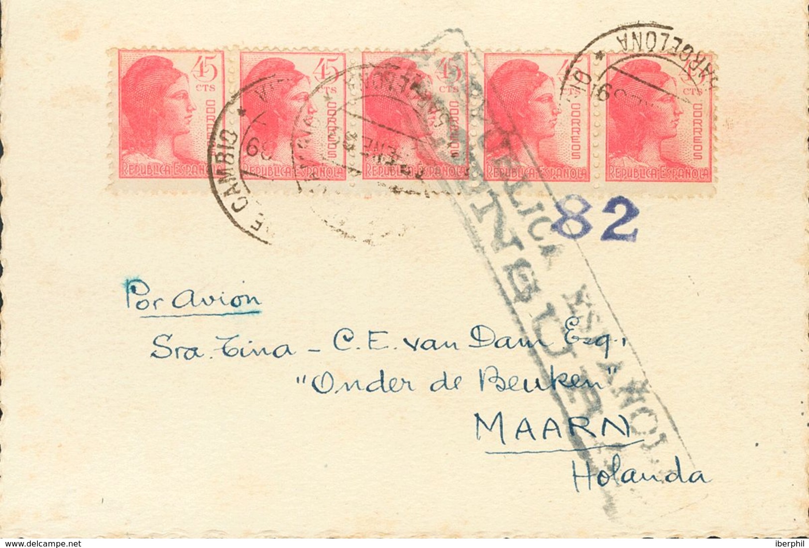 Sobre . 1939. 45 Cts Rosa, Tira De Cinco. Tarjeta Postal De BARCELONA A MAARN (HOLANDA), Dirigida A La Colonia Onder De  - Andere & Zonder Classificatie