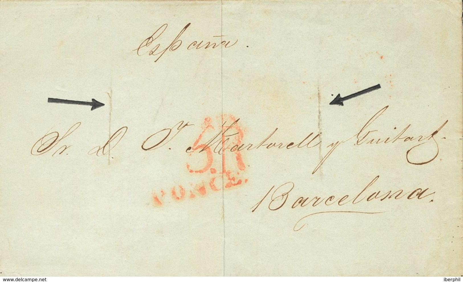 Sobre . 1848. PONCE A BARCELONA. Marca PONCE, En Rojo (P.E.1) Edición 2004 Y Cortes De Desinfección. MAGNIFICA Y RARA. - Other & Unclassified