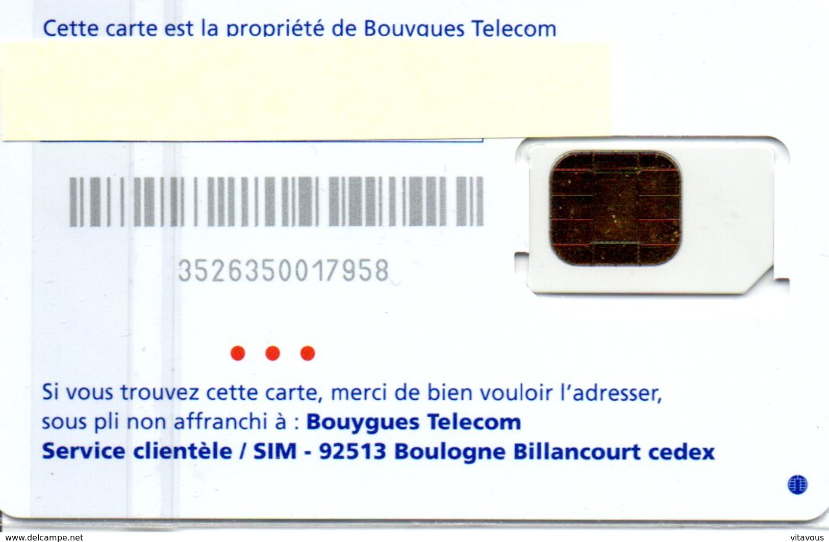 Carte Puce Bouygues Telecom  Card (G 492) - Otros & Sin Clasificación
