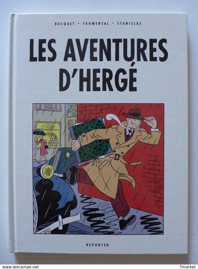 Bocquet, Fromental & Stanislas - Les Aventures D'Hergé / 1999 EO + L'ex-libris - Sonstige & Ohne Zuordnung