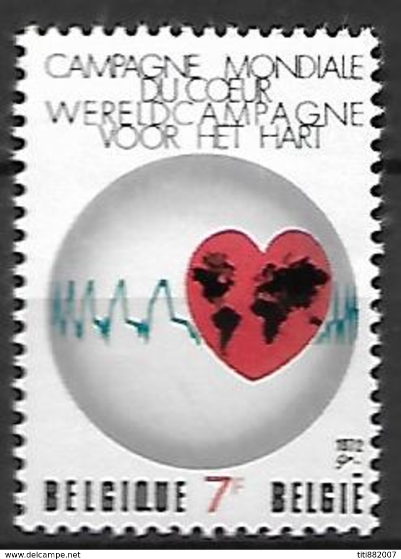 BELGIQUE     -  1972  .  Y&T N° 1619 *.    Campagne Mondiale Du Coeur - Nuevos