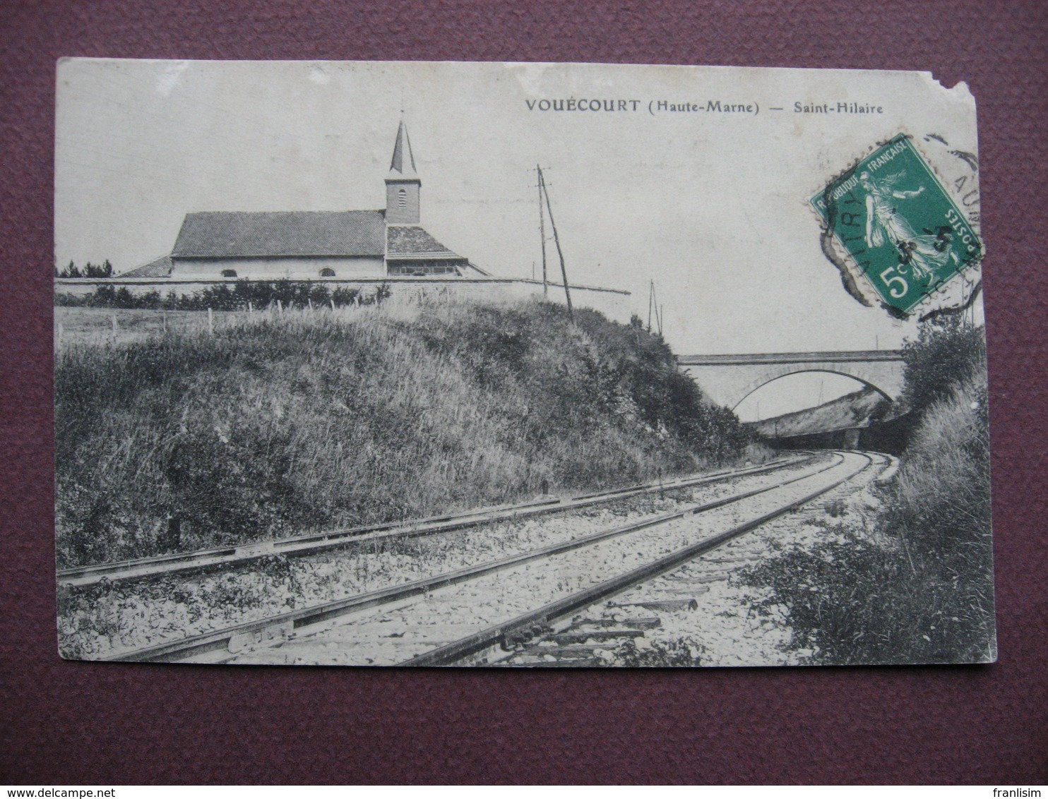 CPA 52 VOUECOURT Saint Hilaire Voie De Chemin De Fer 1913 Usures Canton BOLOGNE - Other & Unclassified