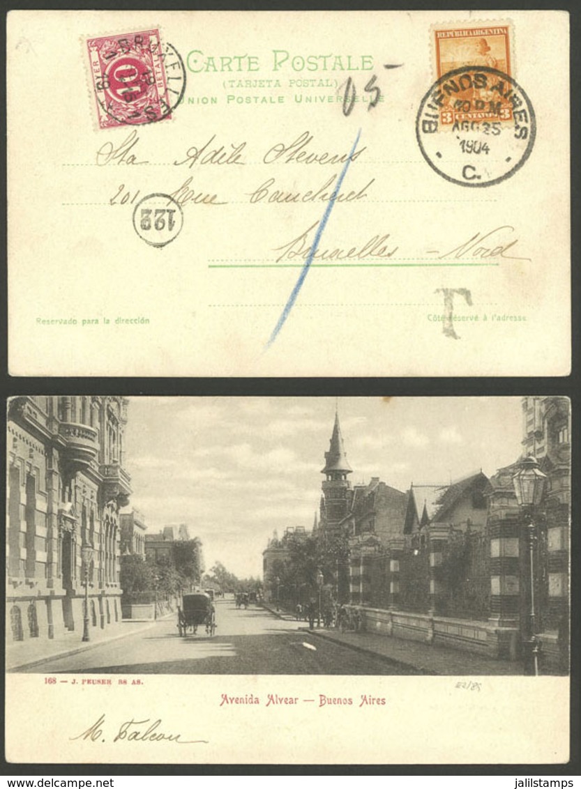 ARGENTINA: PC With View Of Alvear Avenue, Sent From Buenos Aires To Bruxelles On 25/AU/1904, With Postage Due Stamp, VF  - Lettres & Documents