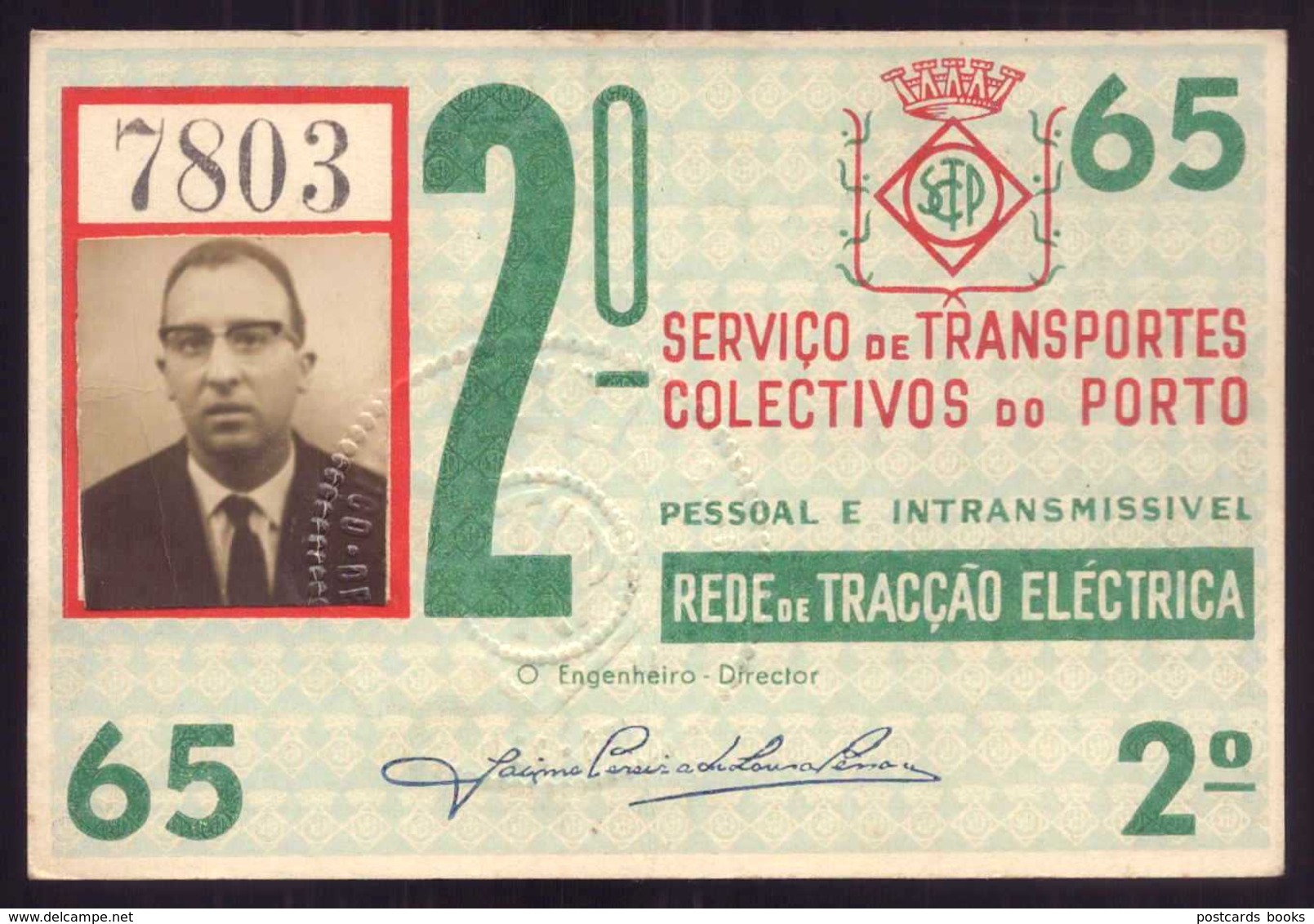 1965 Passe STCP Serviço De Transportes Colectivos Do PORTO Rede Tracção Electrica. Pass Ticket TRAM Portugal 1965 - Europe