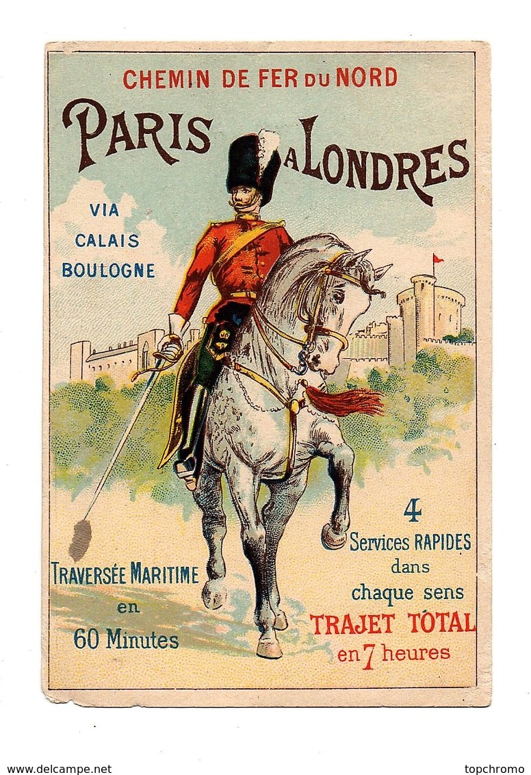 CHROMO 19ème Chemin De Fer Du Nord Paris à Londres Via Calais Boulogne Impression Les élégantes Militaire Cheval - Other & Unclassified