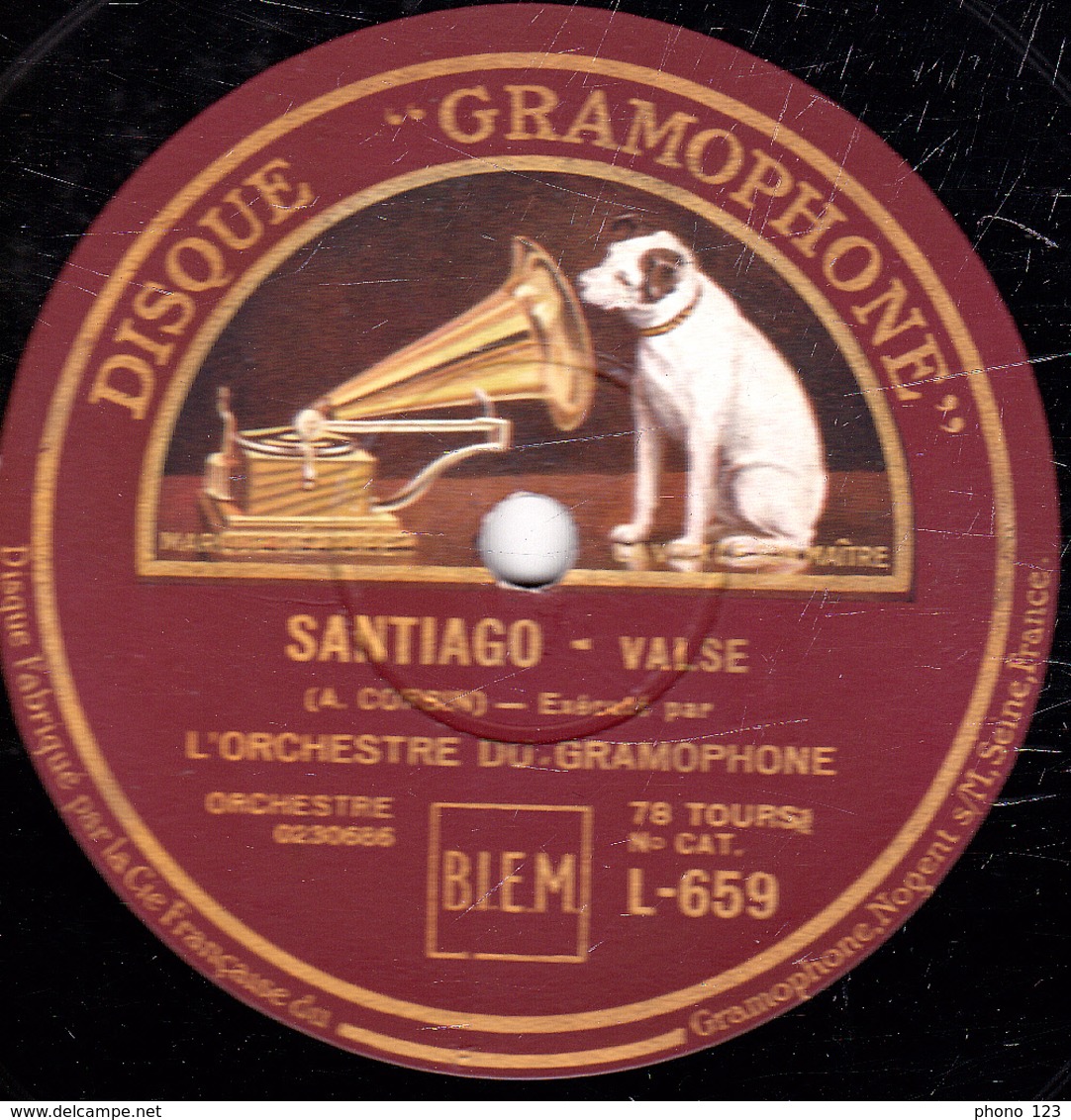 78 Trs - 30 Cm - état B - ESPANA - SANTIAGO - VALSES - ORCHESTRE DU GRAMOPHONE - 78 Rpm - Schellackplatten