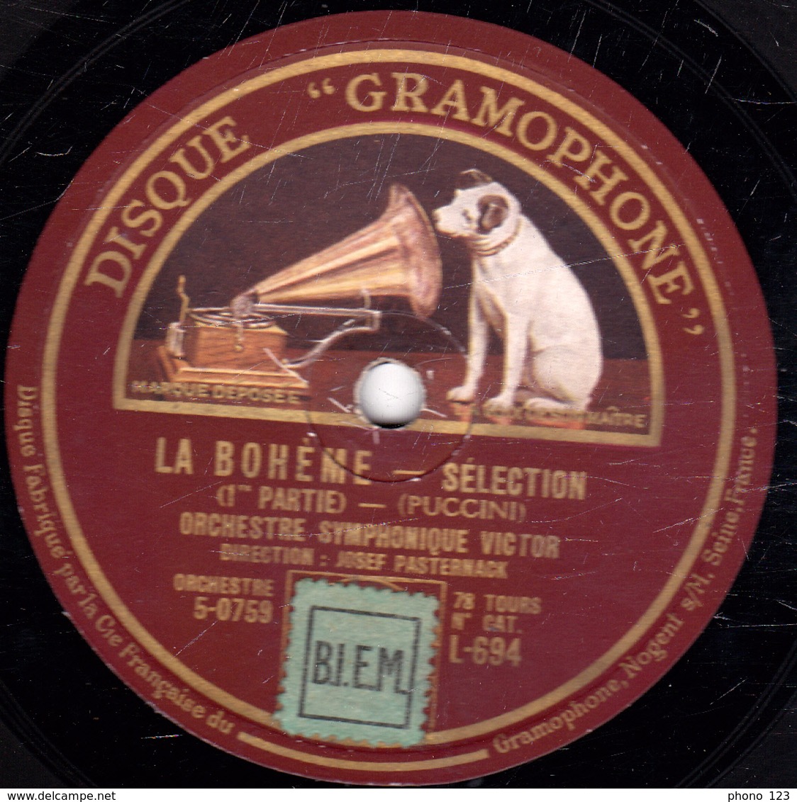 78 Trs - 30 Cm - état TB - LA BOHEME - SELECTION (1re Et 2e Parties) ORCHESTRE SYMPHONIQUE VICTOR - 78 T - Disques Pour Gramophone