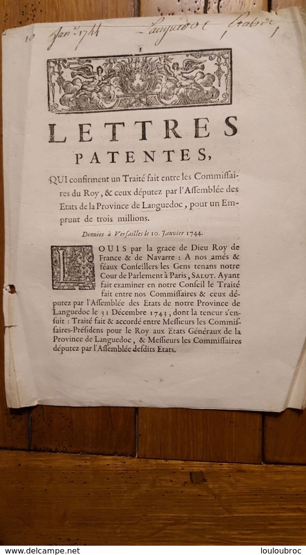 LETTRES PATENTES 1744   ETATS DE LA PROVINCE DE LANQUEDOC POUR UN EMPRUNT DE TROIS MILLIONS - Décrets & Lois