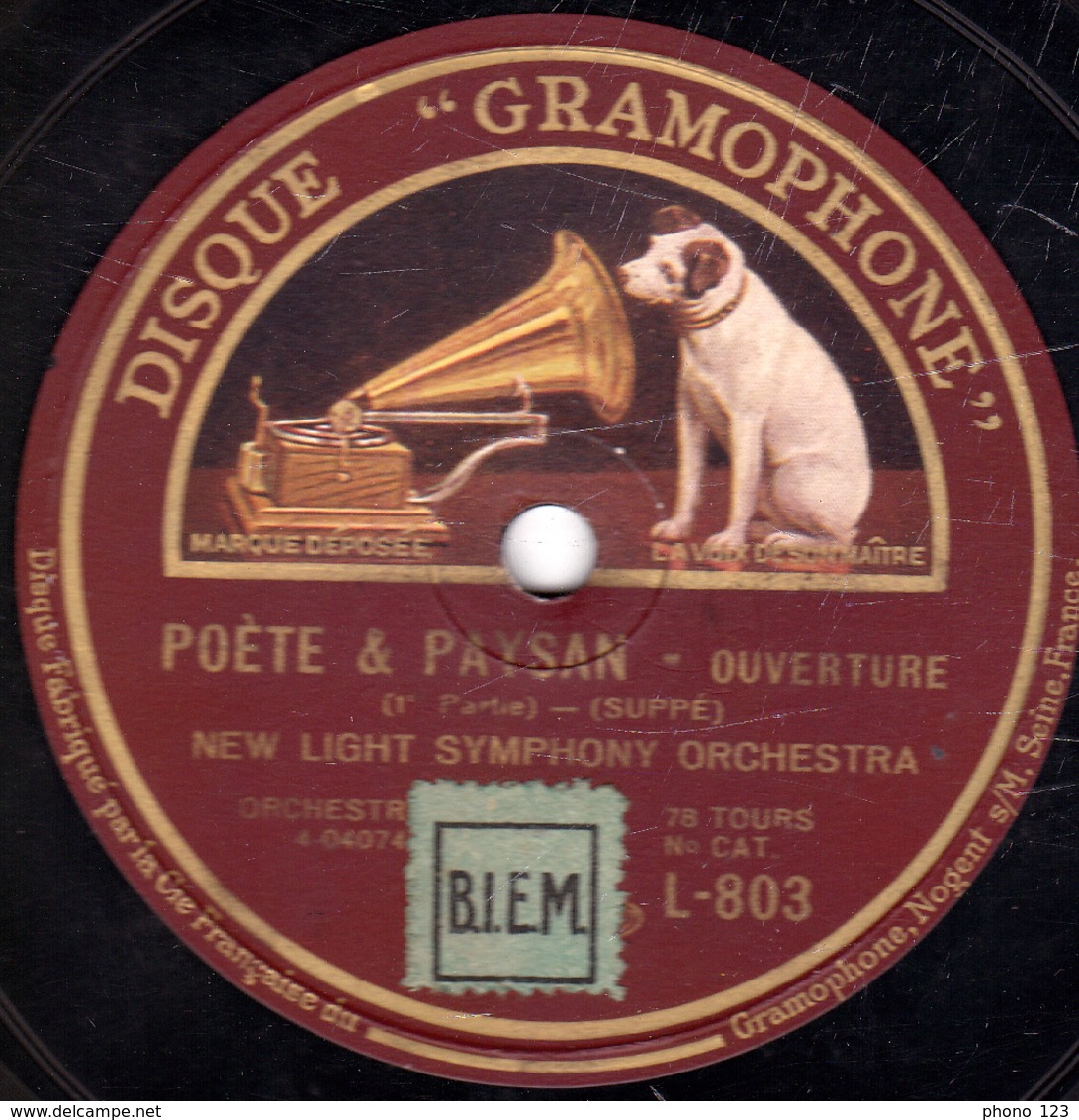 78 Trs - 30 Cm - état TB - POETE & PAYSAN  Ouverture (1re Et 2e Parties)  NEW LIGHT SYMPHONY ORCHESTRA - 78 T - Disques Pour Gramophone