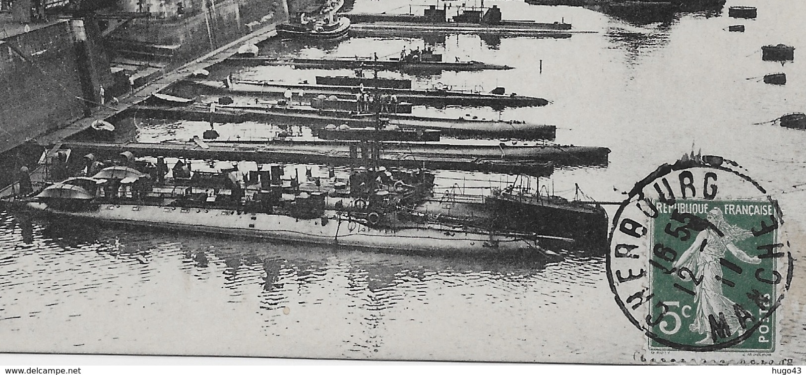 (RECTO / VERSO) CHERBOURG EN 1911 - N° 99 Bis - ARSENAL MARITIME MILITAIRE - STATION DES SOUS-MARINS - CPA VOYAGEE - 50 - Onderzeeboten