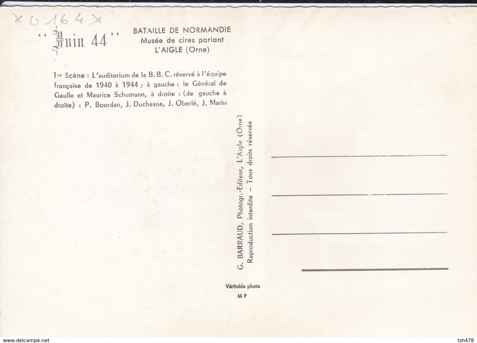 61---L'AIGLE--musée De Cires Parlant--1940-1944 Le Général DE GAULLE Et Maurice SCHUMANN--voir 2 Scans - L'Aigle