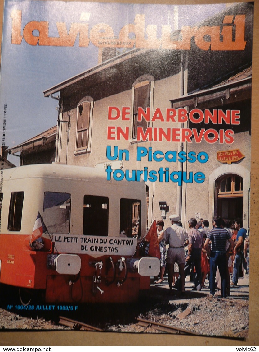 Vie Du Rail 1904 1983 Valognes Landy Marly Le Roi Minerve Ferme Auberge Bois Bas Caunes Lastours Bize Saint Sévère - Treni