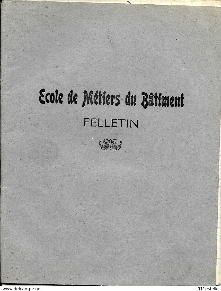 23 FELLETIN  - Cahier 13 Pages , ECOLE De METIERS Du BATIMENT - Felletin