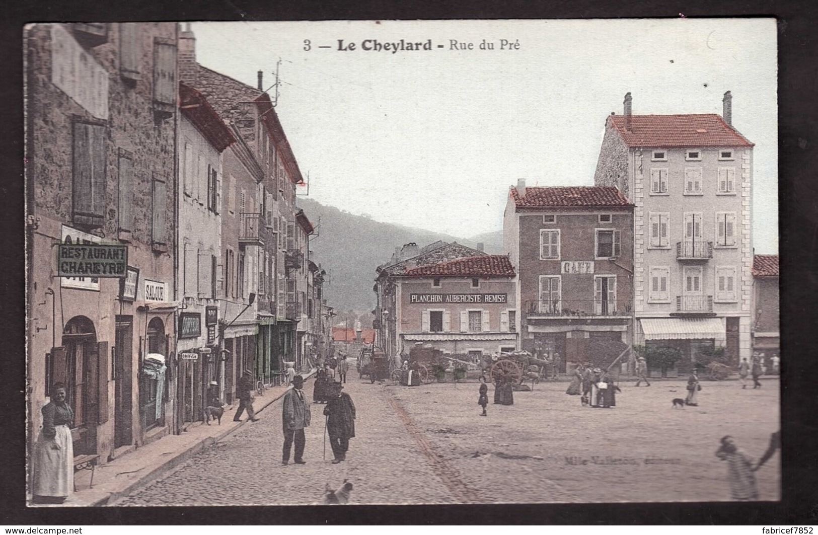 Le CHEYLARD La Rue Dupré Très Animée, Carte N° 3 De MLE VALLETON : RARISSIME !!!!!!!!!!!!!!!!!!!!!!!! - Le Cheylard