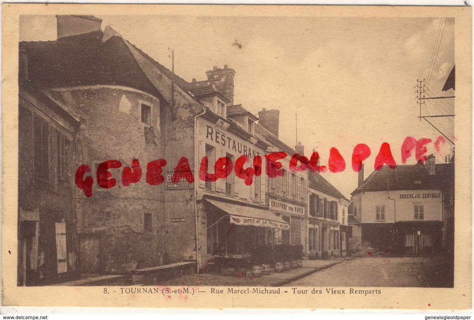 77 - TOURNAN EN BRIE- RUE MARCEL MICHAUD- TOUR DES VIEUX REMPARTS - RESTAURANT -COIFFURE POUR DAMES- BOUCHERIE CENTRALE - Tournan En Brie