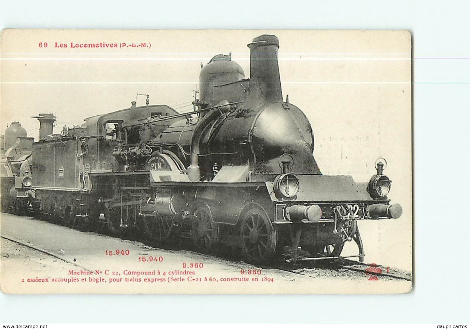 Cie P.L.M. - Machine Compound C22 Pour Trains Express - Les Locomotives  , Ed. Fleury - 2 Scans - Matériel