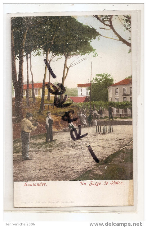 Espagne - Espana - Santander - Un Juego De Bolos , Jeux De Boules Quille Quilles , Rare - Cantabrië (Santander)