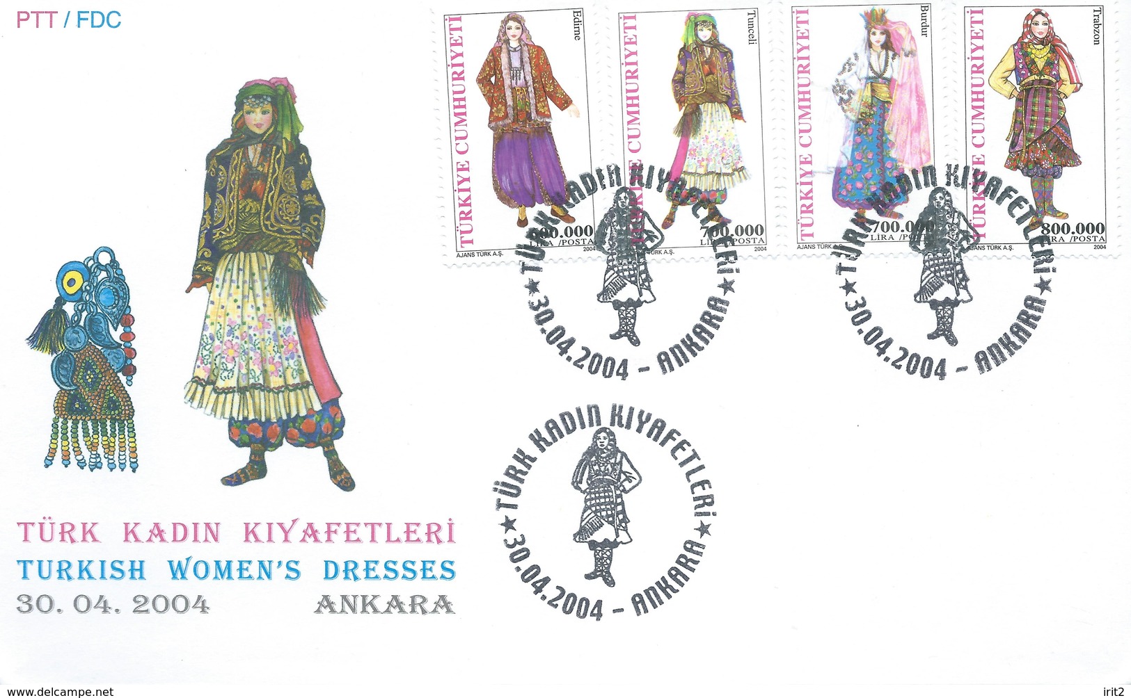 Turchia Turkey 2004 ANKARA / FDC - Turkish Womenns'Dresses - Storia Postale