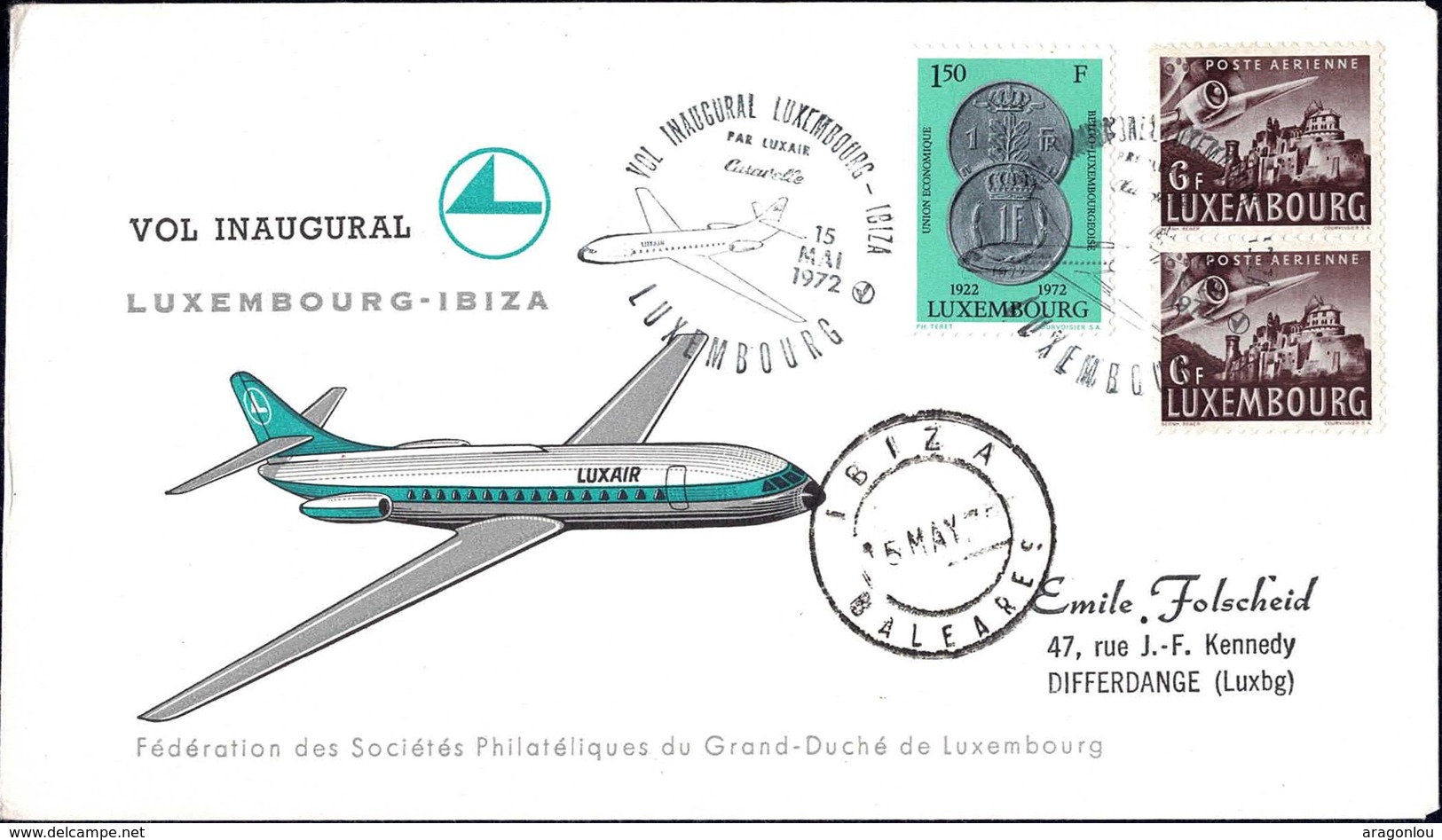 Luxair Vol Inaugural Luxembourg-Ibiza 15.5.1972, Prifix: LX20: Valeur Catalogue: 5€ - Lettres & Documents